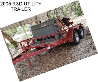 2005 R&D UTILITY TRAILER