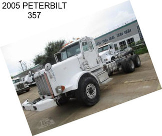 2005 PETERBILT 357