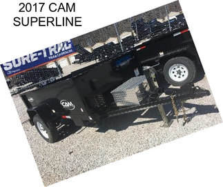 2017 CAM SUPERLINE