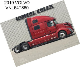 2019 VOLVO VNL64T860