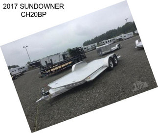 2017 SUNDOWNER CH20BP