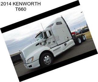 2014 KENWORTH T660