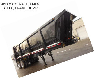 2018 MAC TRAILER MFG STEEL, FRAME DUMP