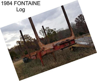 1984 FONTAINE Log