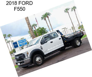 2018 FORD F550