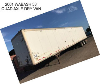 2001 WABASH 53\' QUAD AXLE DRY VAN