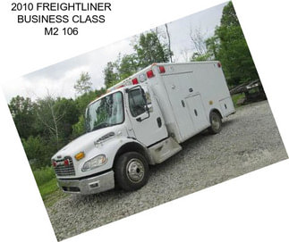 2010 FREIGHTLINER BUSINESS CLASS M2 106