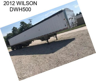 2012 WILSON DWH500