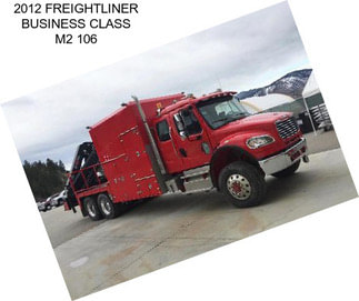 2012 FREIGHTLINER BUSINESS CLASS M2 106