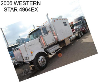 2006 WESTERN STAR 4964EX