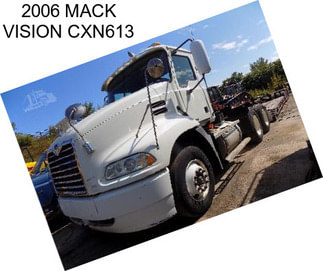 2006 MACK VISION CXN613