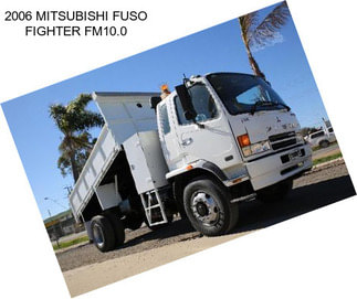 2006 MITSUBISHI FUSO FIGHTER FM10.0