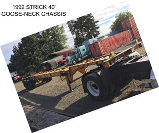 1992 STRICK 40\' GOOSE-NECK CHASSIS