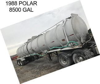 1988 POLAR 8500 GAL