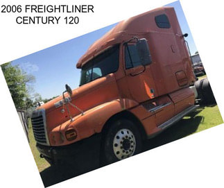 2006 FREIGHTLINER CENTURY 120