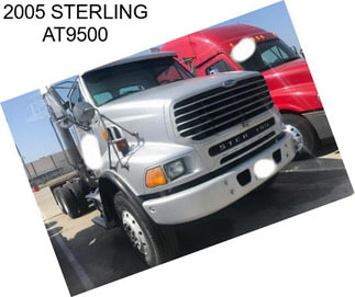 2005 STERLING AT9500