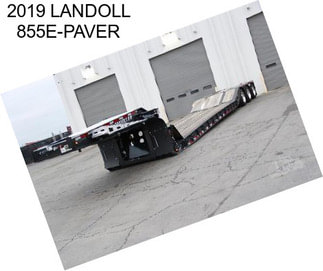 2019 LANDOLL 855E-PAVER
