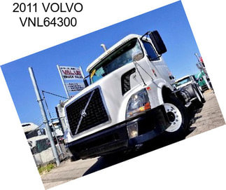 2011 VOLVO VNL64300