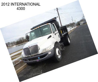 2012 INTERNATIONAL 4300