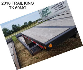 2010 TRAIL KING TK 60MG