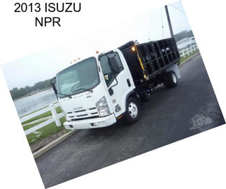 2013 ISUZU NPR