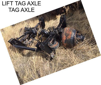 LIFT TAG AXLE TAG AXLE