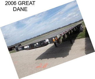 2006 GREAT DANE