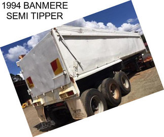 1994 BANMERE SEMI TIPPER