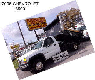 2005 CHEVROLET 3500