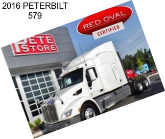 2016 PETERBILT 579