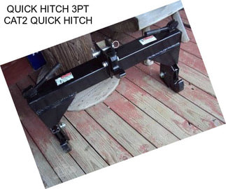 QUICK HITCH 3PT CAT2 QUICK HITCH