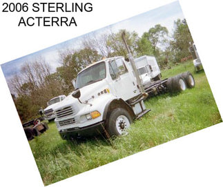 2006 STERLING ACTERRA