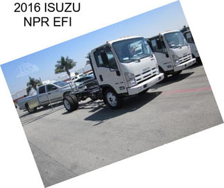 2016 ISUZU NPR EFI