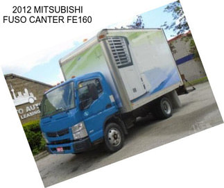 2012 MITSUBISHI FUSO CANTER FE160