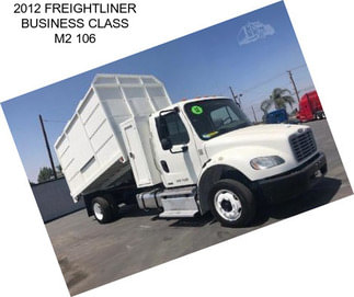 2012 FREIGHTLINER BUSINESS CLASS M2 106