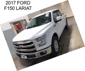 2017 FORD F150 LARIAT