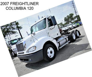 2007 FREIGHTLINER COLUMBIA 120