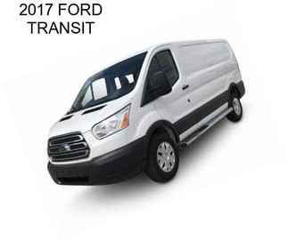 2017 FORD TRANSIT