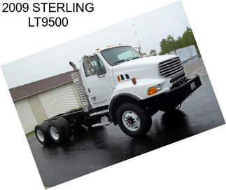 2009 STERLING LT9500