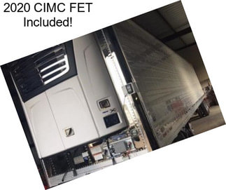 2020 CIMC FET Included!