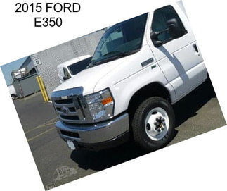 2015 FORD E350