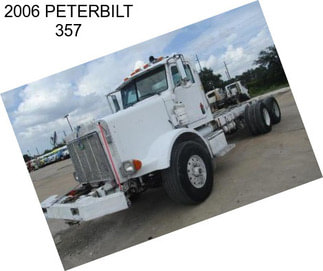 2006 PETERBILT 357