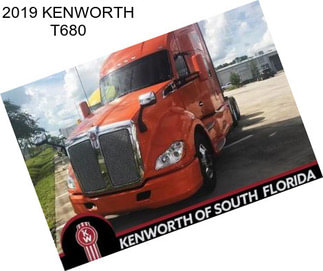 2019 KENWORTH T680