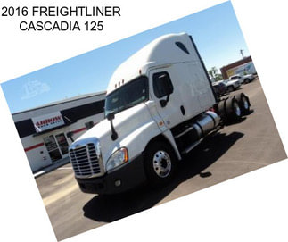 2016 FREIGHTLINER CASCADIA 125