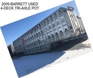 2009 BARRETT USED 4-DECK TRI-AXLE POT