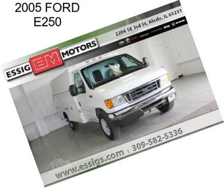 2005 FORD E250