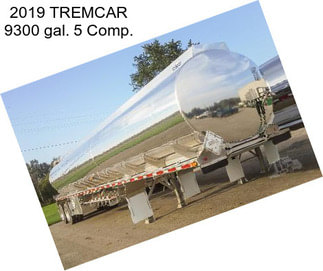 2019 TREMCAR 9300 gal. 5 Comp.