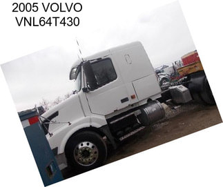 2005 VOLVO VNL64T430