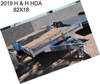 2019 H & H HDA 82X18