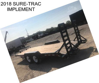 2018 SURE-TRAC IMPLEMENT